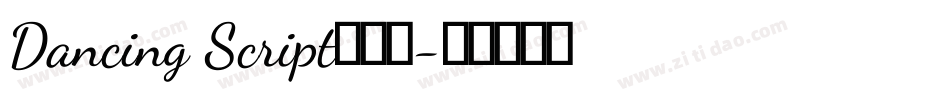 Dancing Script手机版字体转换